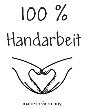Handarbeit made in Germany